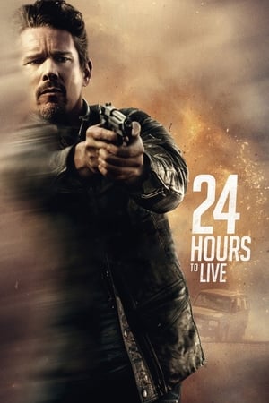 24 Hours to Live (2017) Hindi Dual Audio 350MB HD Poster Download - Filmyzilla