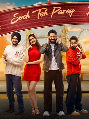 Soch Toh Parey 2025 Punjabi HD Poster Download - Filmyzilla
