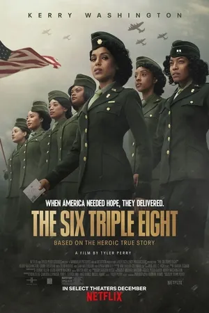The Six Triple Eight 2024 Hindi Dual Audio HD Poster Download - Filmyzilla
