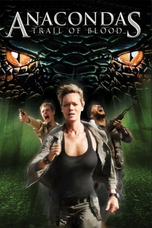 Anaconda 4 Trail Of Blood 2009 100mb Hindi Dual Audio movie Download HD Poster Download - Filmyzilla