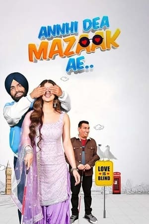 Annhi Dea Mazaak Ae 2023 Punjabi DVDScr HD Poster Download - Filmyzilla
