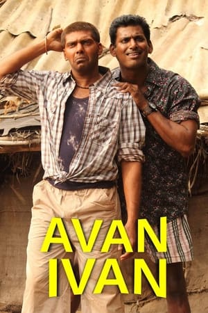 Avan Ivan (2011) (Hindi – Tamil) Dual Audio 400MB HD Poster Download - Filmyzilla
