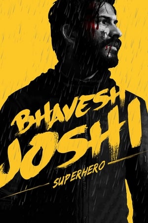 Bhavesh Joshi Superhero (2018) Movie HD Poster Download - Filmyzilla