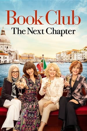 Book Club: The Next Chapter 2023 Hindi Dual Audio – HD Poster Download - Filmyzilla