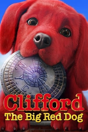 Clifford the Big Red Dog 2021 Hindi Dual Audio – HD Poster Download - Filmyzilla