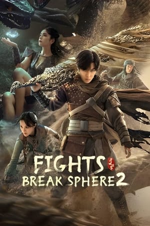 Fights Break Sphere 2 (2023) Hindi Dual Audio – 720p – HD Poster Download - Filmyzilla