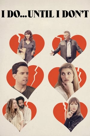 I Do Until I Don’t (2017) Hindi Dual Audio [1GB] HD Poster Download - Filmyzilla