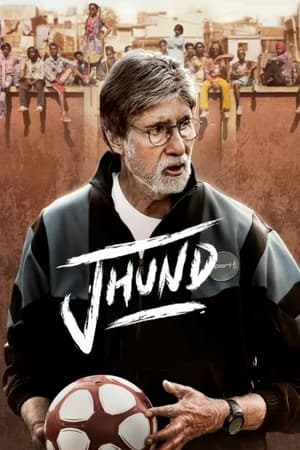 Jhund 2022 Hindi Movie – HD Poster Download - Filmyzilla