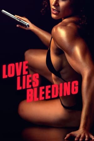 Love Lies Bleeding 2024 Hindi Dual Audio – 720p – HD Poster Download - Filmyzilla