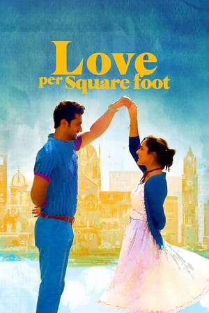 Love Per Square Foot 2018 Movie [1.3GB] HD Poster Download - Filmyzilla
