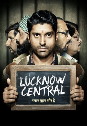 Lucknow Central 2017 Hindi Movie DTHRip 410MB HD Poster Download - Filmyzilla