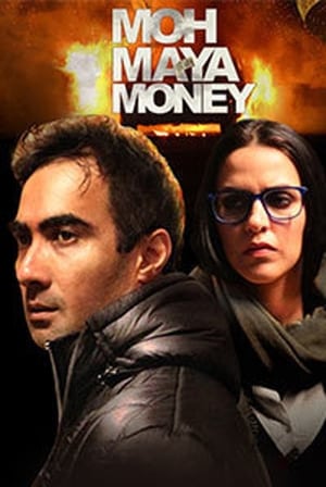 Moh Maya Money 2016 Full Movie [900MB] Download HD Poster Download - Filmyzilla