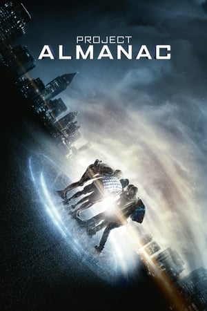 Project Almanac (2015) Hindi Dual Audio 350MB HD Poster Download - Filmyzilla