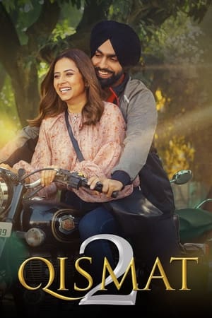 Qismat 2 2021 Punjabi Movie – [440MB] HD Poster Download - Filmyzilla