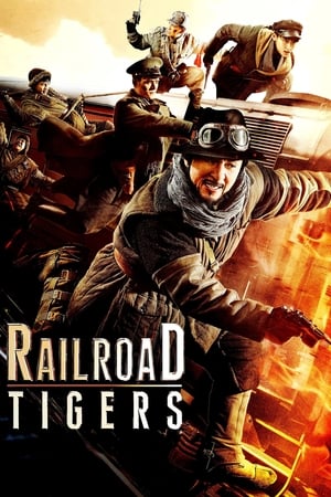 Railroad Tigers (2016) Hindi Dual Audio 400MB HD Poster Download - Filmyzilla