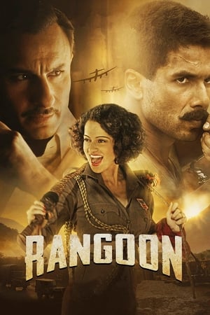 Rangoon 2017 Full Movie PDVDRip [700MB] HD Poster Download - Filmyzilla