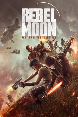 Rebel Moon – Part Two: The Scargiver (2024) Hindi Dual Audio – 720p – HD Poster Download - Filmyzilla