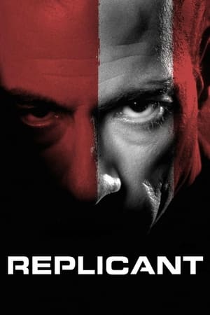 Replicant (2001) Hindi Dual Audio [900MB] HD Poster Download - Filmyzilla