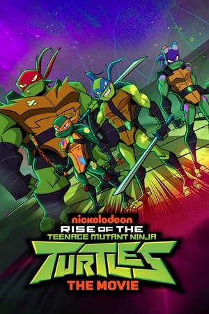 Rise of the Teenage Mutant Ninja Turtles: The Movie (2022) Hindi Dual Audio – HD Poster Download - Filmyzilla