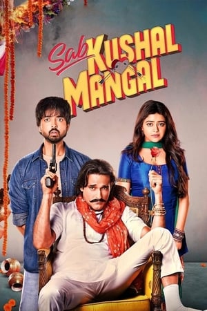 Sab Kushal Mangal (2020) Hindi Movie – [350MB] HD Poster Download - Filmyzilla