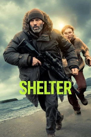 Shelter 2026 English Audio HD Poster Download - Filmyzilla