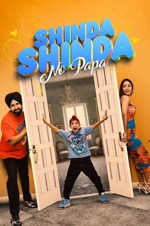 Shinda Shinda No Papa 2024 Punjabi – – HD Poster Download - Filmyzilla