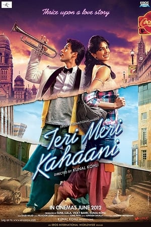 Teri Meri Kahaani 2012 Movie 600MB HD Poster Download - Filmyzilla
