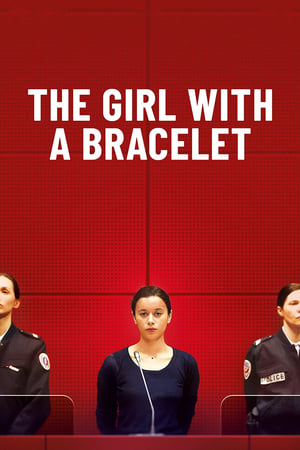 The Girl with a Bracelet 2019 Hindi Dubbed [770MB] HD Poster Download - Filmyzilla