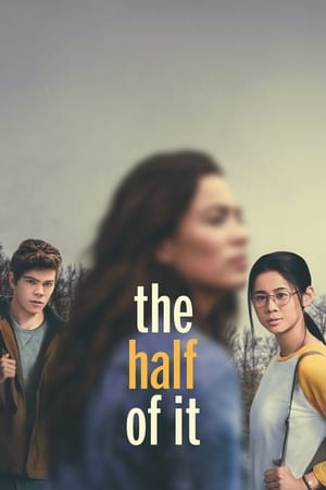The Half of It 2020 Hindi Dual Audio [960MB] HD Poster Download - Filmyzilla