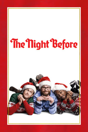 The Night Before (2015) Hindi Dual Audio – 720p – HD Poster Download - Filmyzilla