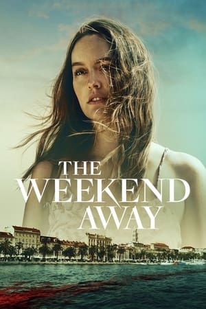 The Weekend Away (2022) Hindi Dual Audio – HD Poster Download - Filmyzilla